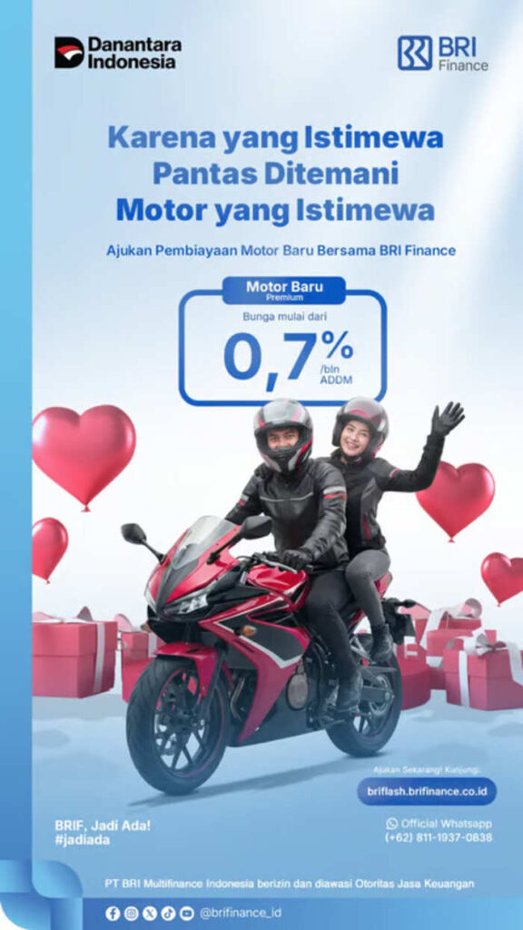 Karena yang Istimewa Pantas Ditemani Motor Istimewa, Cek Penawaran Spesial dari BRI Finance